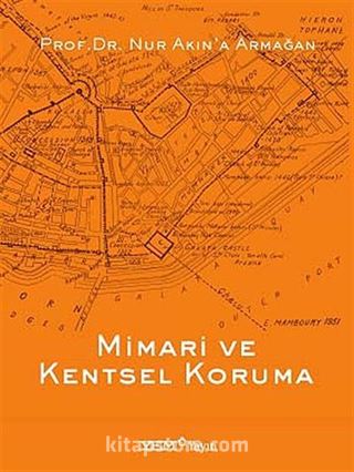 Mimari ve Kentsel Koruma