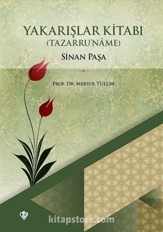 Sinan Paşa Yakarışlar Kitabı (Tazarru'name)