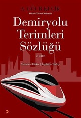 Demiryolu Terimleri Sözlüğü - 2. Cilt