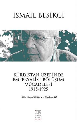 Kürdistan Üzerinde Emperyalist Bölüşüm Mücadelesi 1915-1925