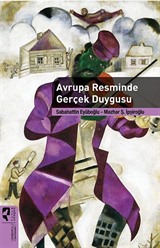 Avrupa Resminde Gerçek Duygusu