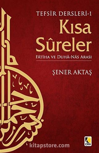 Kısa Sureler / Fatiha ve Duha - Nas Arası