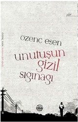 Unutuşun Gizil Sığınağı