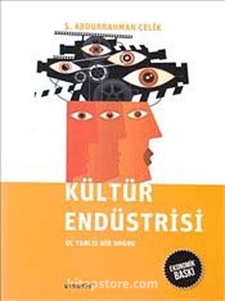 Kültür Endüstrisi (Ekonomik Baskı)