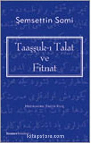 Taaşşuk-ı Talat ve Fıtnat