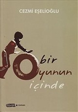 Bir Oyunun İçinde