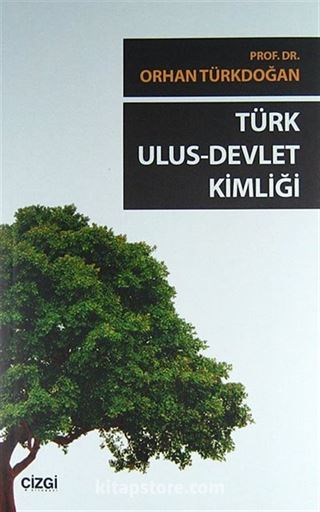 Türk Ulus - Devlet Kimliği