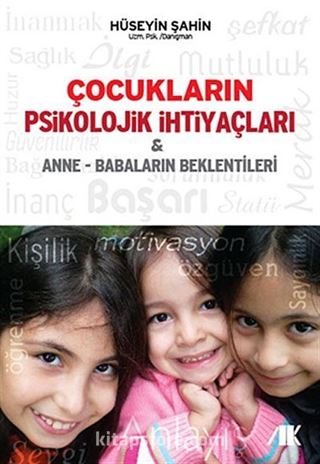 Çocukların Psikolojik İhtiyaçları