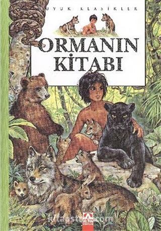 Ormanın Kitabı (Ciltli) (Büyük Klasikler)