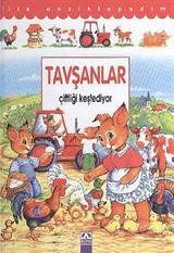 Tavşanlar Çiftliği Keşfediyor (Ciltli) / İlk Ansiklopedim