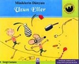 Uzun Eller (Ciltli) / Miniklerin Dünyası