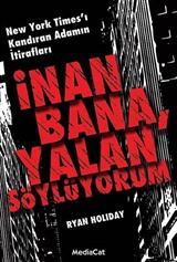 İnan Bana, Yalan Söylüyorum