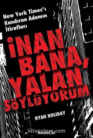 İnan Bana, Yalan Söylüyorum