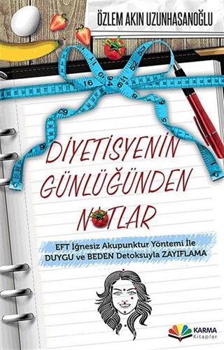 Diyetisyenin Günlüğünden Notlar