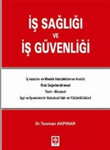 İş Sağlığı ve İş Güvenliği