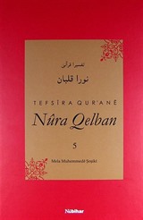 Tefsira Qur'ane Nura Qelban Cilt:5