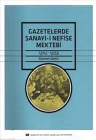 Gazetelerde Sanayi-i Nefise Mektebi