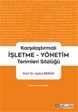 Karşılaştırmalı İşletme Yönetim Terimleri Sözlüğü