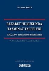 Rekabet Hukuknda Tazminat Talepleri