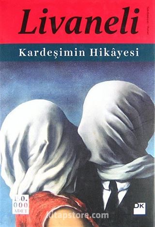 Kardeşimin Hikayesi (Ciltli)