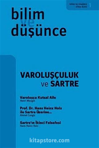 Varoluşçuluk ve Sartre (1. Kitap)