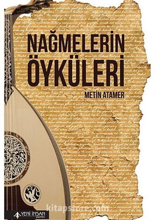 Nağmelerin Öyküleri