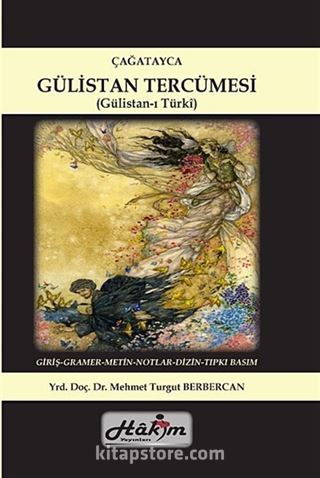 Çağatayca Gülistan Tercümesi (Gülistan-ı Türki)