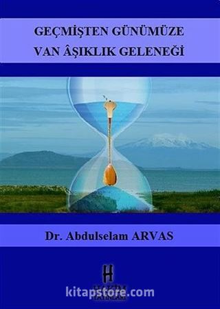 Geçmişten Günümüze Van Aşıklık Geleneği