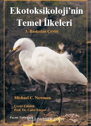 Ekotoksikoloji'nin Temel İlkeleri