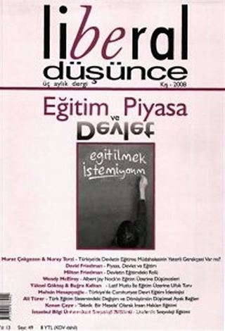 Sayı: 49 Kış 2008 / Liberal Düşünce Üç Aylık Dergi