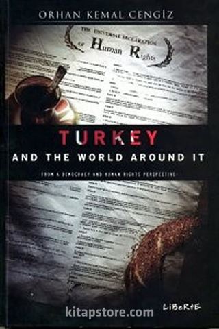 Turkey And The World Around It