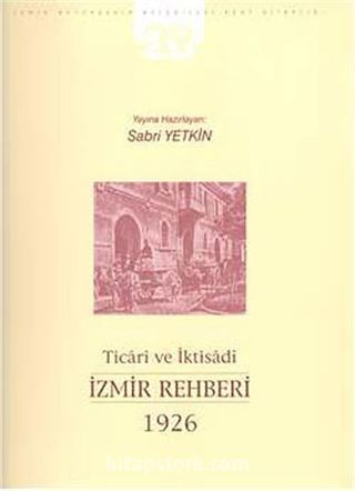 Ticari ve İktisadi İzmir Rehberi 1926