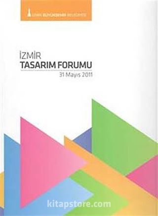 İzmir Tasarım Forumu 31 Mayıs 2011