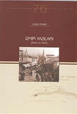 İzmir Yazıları (Kent ve Tarih)