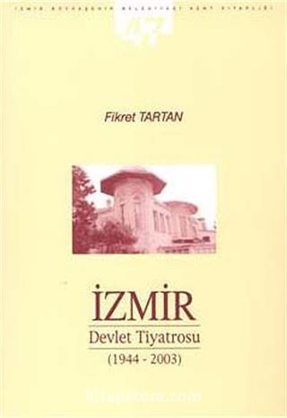 İzmir Devlet Tiyatrosu (1944-2003)