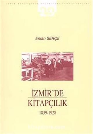 İzmir'de Kitapçılık (1839-1928)