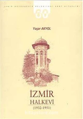 İzmir Halkevi (1932-1951)