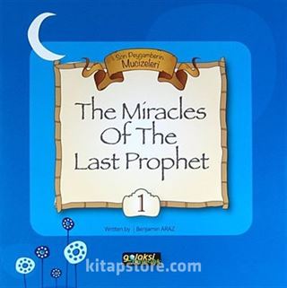 The Miracles Of The Last Prophet 1 / Son Peygamberin Mucizeleri