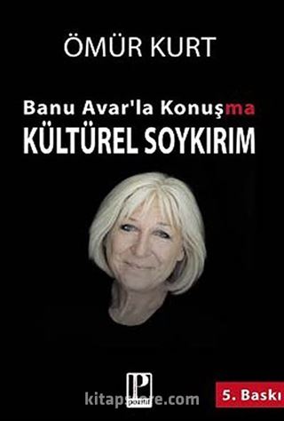 Banu Avar'la Konuşma