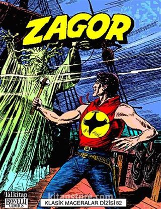 Zagor Klasik Maceralar Dizisi Cilt:82