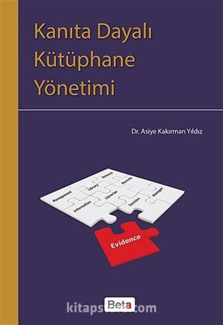 Kanıta Dayalı Kütüphane Yönetimi