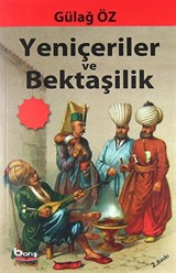 Yeniçeriler ve Bektaşilik