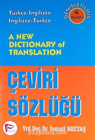 A New Dictionary of Translation / Çeviri Sözlüğü