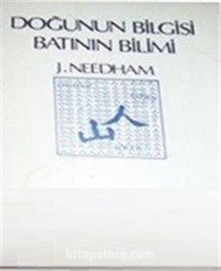 Doğunun Bilgisi Batının Bilimi