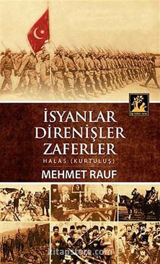 İsyanlar Direnişler Zaferler