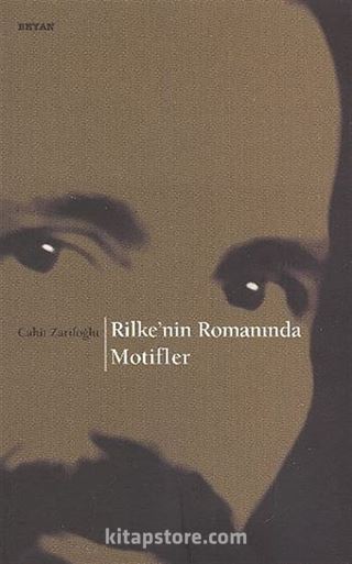 Rilke'nin Romanında Motifler