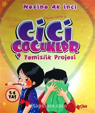 Cici Çocuklar Temizlik Projesi