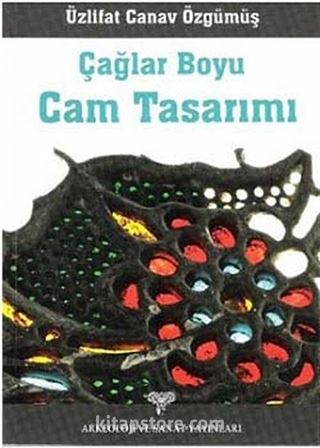 Çağlar Boyu Cam Tasarımı