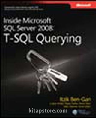 Inside Microsoft® SQL Server® 2008: T-SQL Querying