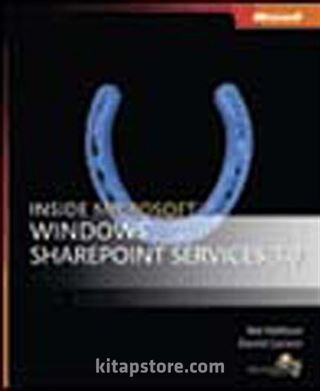 Inside Microsoft® Windows® SharePoint® Services 3.0